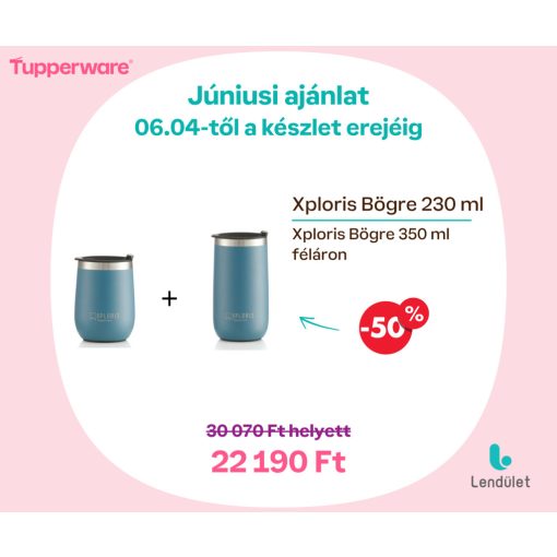Xploris Bögre 230 ml + Xploris Bögre 350 ml féláron